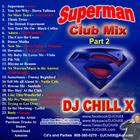 Superman, 2, djchillx, dj chill x, house, music